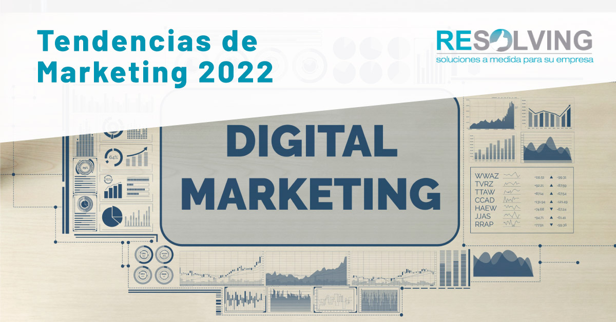 Tendencias del marketing online para el nuevo año 2022